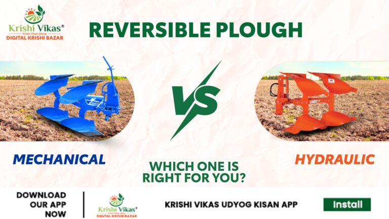 Best Plough for Your Farm - Mechanical or Hydraulic Reversible Plough